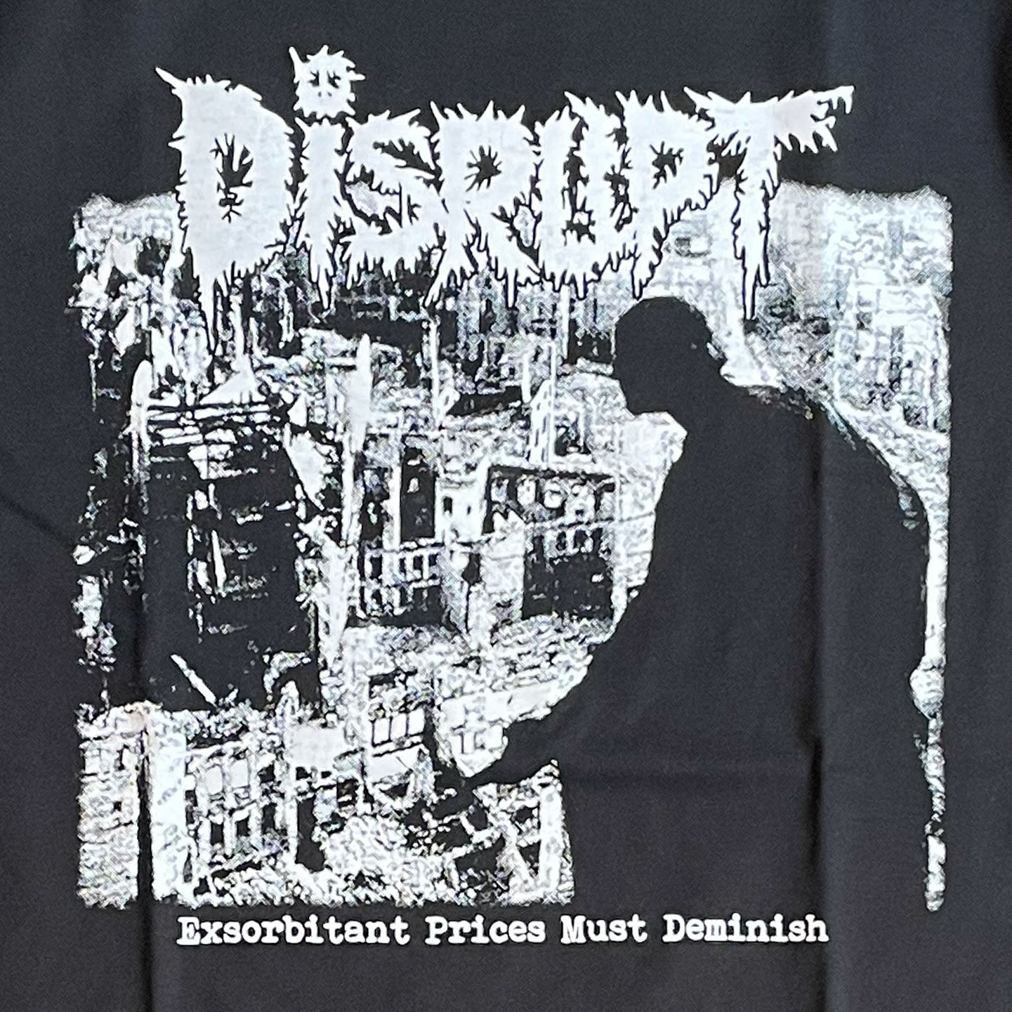 DISRUPT Tシャツ Exorbitant Prices Must Diminish