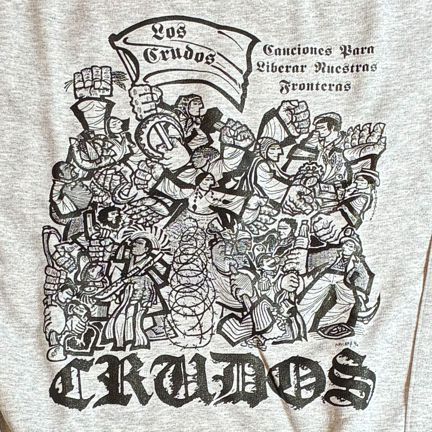LOS CRUDOS スウェット Canciones Para Liberar Nuestras Fronteras