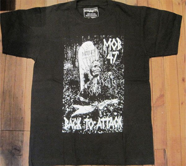 MOB47 Tシャツ BACK TO ATTACK
