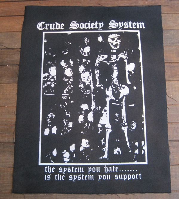 CRUDE S.S. BACK PATCH SYSTEM YOU HATE