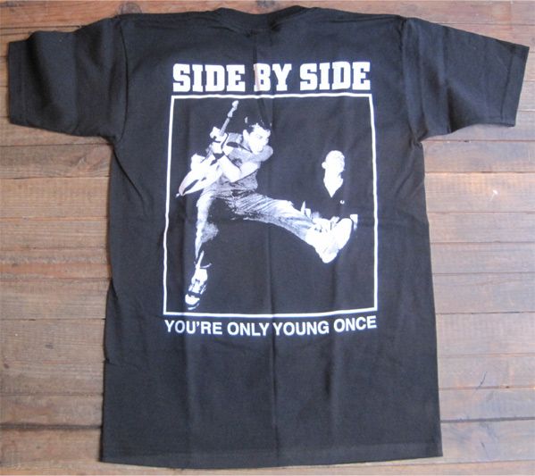 SIDE BY SIDE Tシャツ YOU’RE ONLY YOUNG ONCE