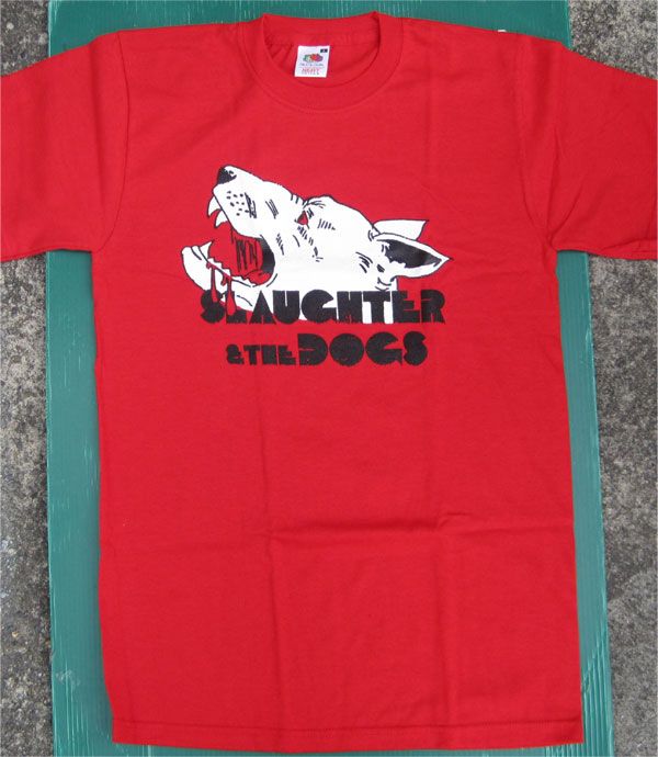 SLAUGHTER AND THE DOGS Tシャツ DOGS