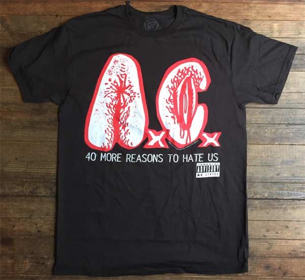 AxCx Tシャツ 40 MORE REASONS TO HATE US