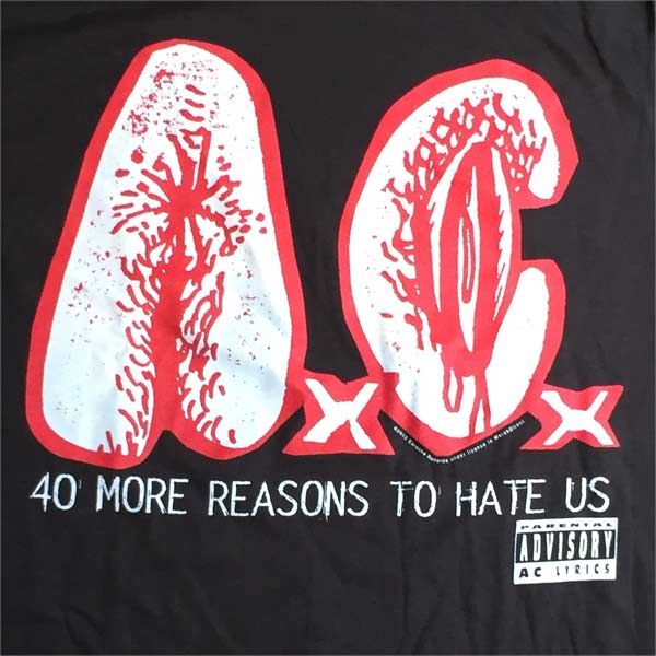 AxCx Tシャツ 40 MORE REASONS TO HATE US