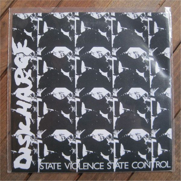 DISCHARGE 7" ep STATE VIOLENCE STATE CONTROL