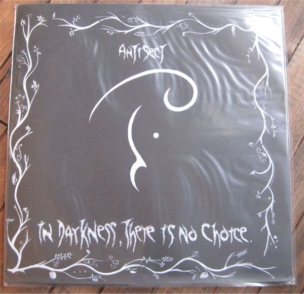 ANTISECT 12" LP IN DARKNESS THERE IS NO CHOICE