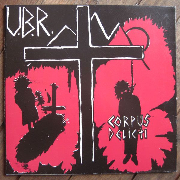U.B.R. 7" EP corpus delicti