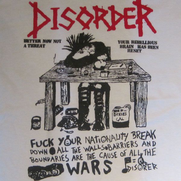 DISORDER Tシャツ FUCK YOUR NATIONALITY