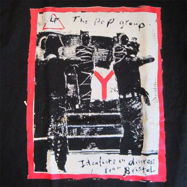 POP GROUP Tシャツ Idealists In Distress From Bristol