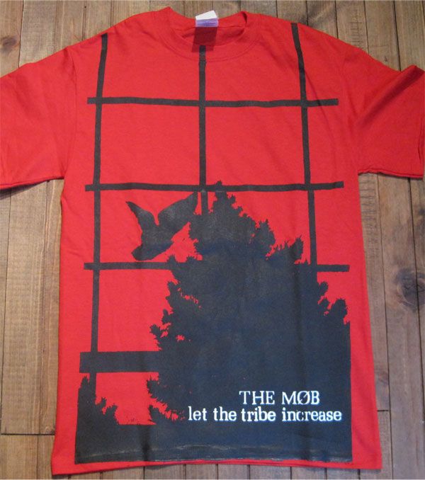 THE MOB Tシャツ Let the tribe increase