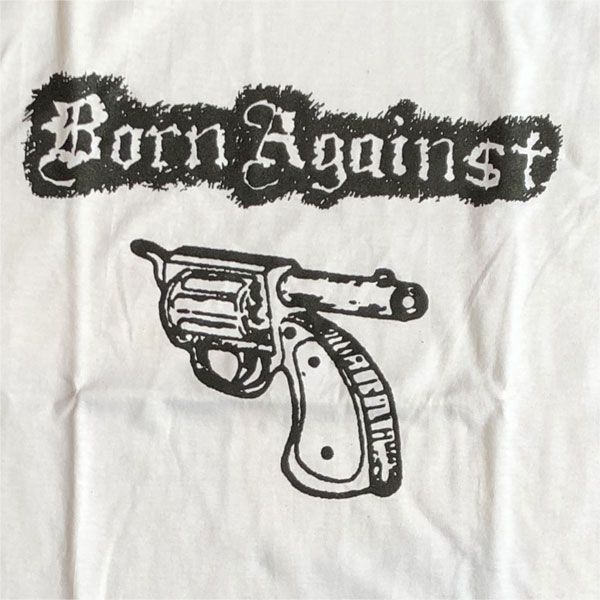 BORN AGAINST Tシャツ GUN