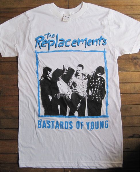 THE REPLACEMENTS Tシャツ BASTARDS OF YOUNG