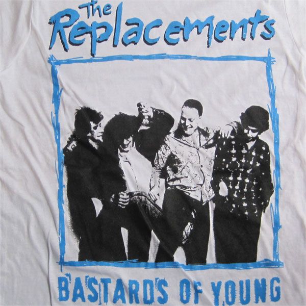 THE REPLACEMENTS Tシャツ BASTARDS OF YOUNG
