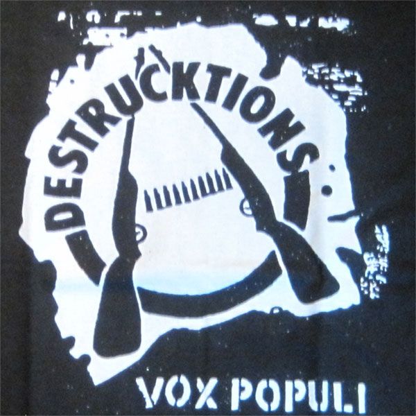 DESTRUCKTIONS Tシャツ VOX POPULI