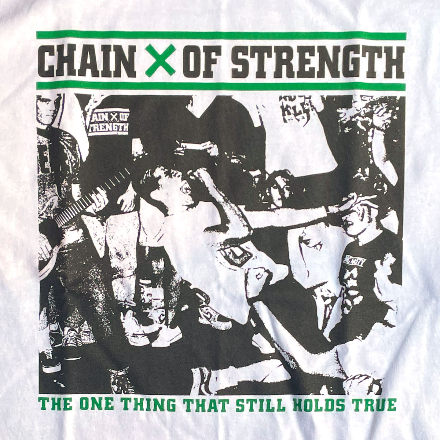 CHAIN OF STRENGTH Tシャツ The One Thing That Still Holds True オフィシャル!