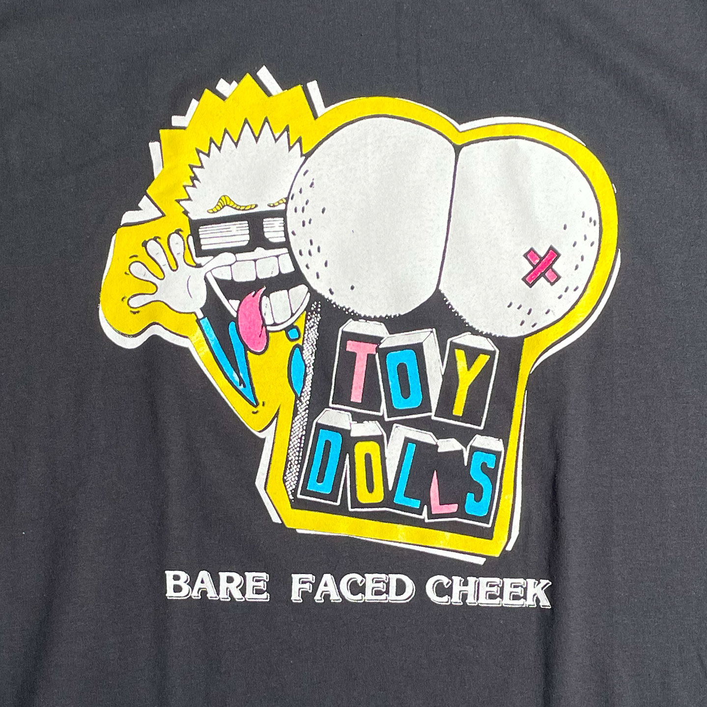 TOY DOLLS Tシャツ BARE FACED CHEEK