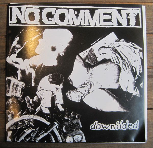 NO COMMENT 7" EP DOWNSIDED