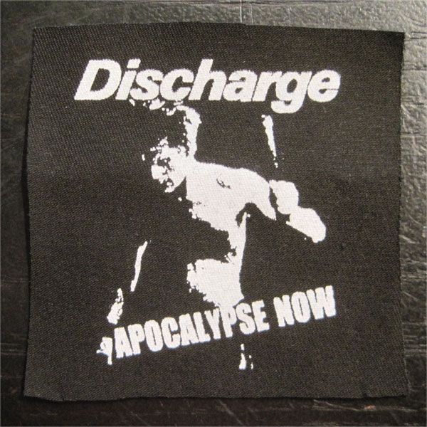 DISCHARGE PATCH APOCALYPSE NOW