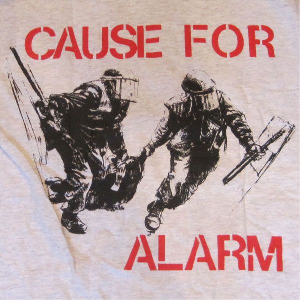 CAUSE FOR ALARM Tシャツ CAUSE FOR ALARM 1