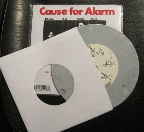 CAUSE FOR ALARM 7" EP