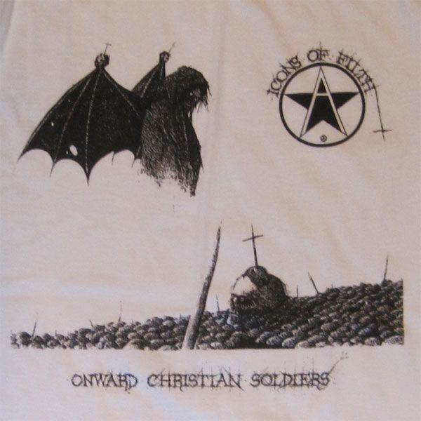 ICONS OF FILTH Tシャツ Onward Christian Soldiers