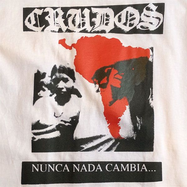 LOS CRUDOS Tシャツ NUNCA NADA CAMBIA...
