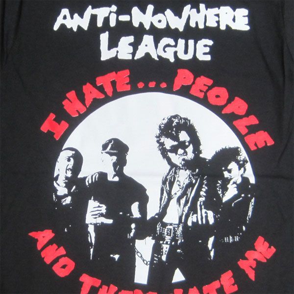 ANTI-NOWHERE LEAGUE Tシャツ I HATE...PEOPLE