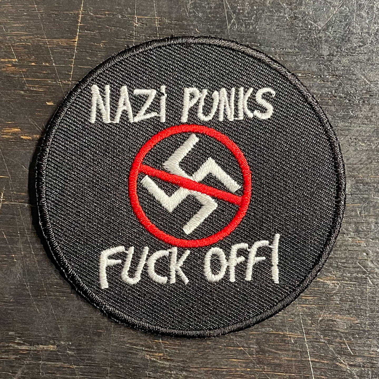 NAZI PUNKS FUCK OFF! 刺繍ワッペン