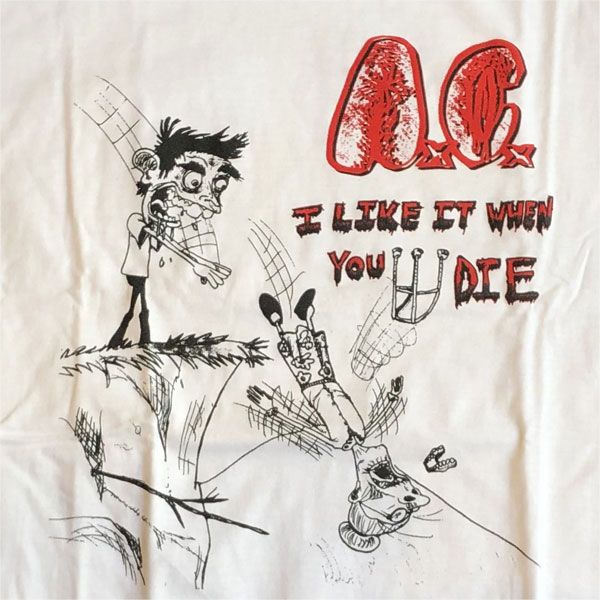 AxCx Tシャツ I LIKE IT WHEN YOU DIE