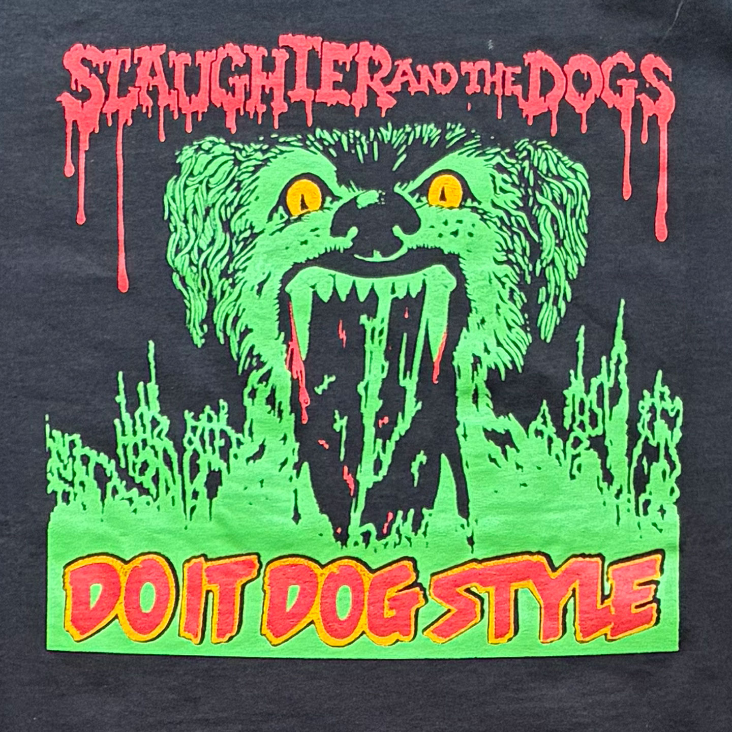 SLAUGHTER AND THE DOGS Tシャツ Do It Dog Style