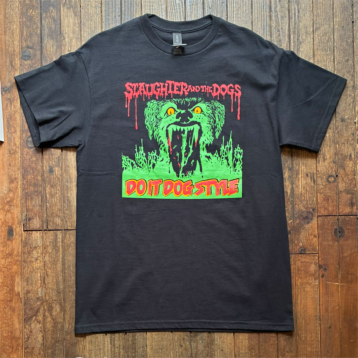 SLAUGHTER AND THE DOGS Tシャツ Do It Dog Style