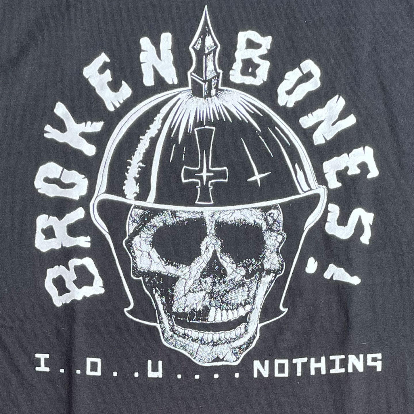 BROKEN BONES Tシャツ I..O..U....NOTHING