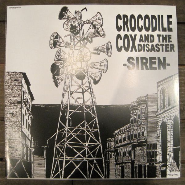 CROCODILE COX and the DISASTER 7" EP SIREN/NO WAY OUT