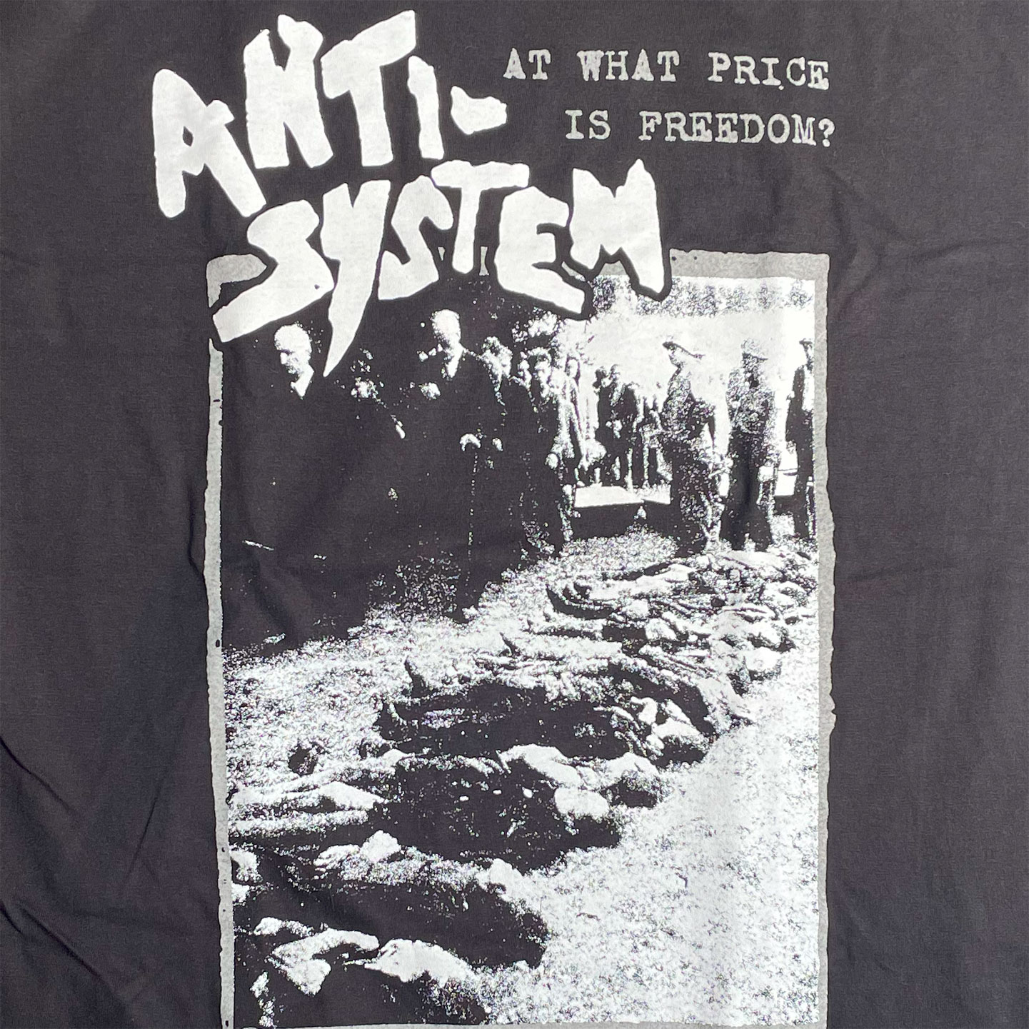 ANTI-SYSTEM Tシャツ AT WHAT PRICE IS FREEDOM?