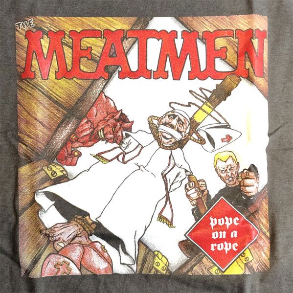 MEATMEN Tシャツ Pope On A Rope オフィシャル！
