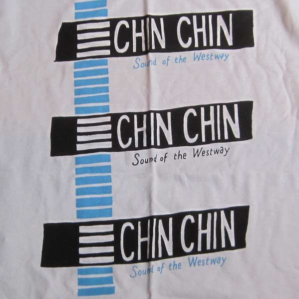 CHIN CHIN Tシャツ SOUND OF THE WESTWAY