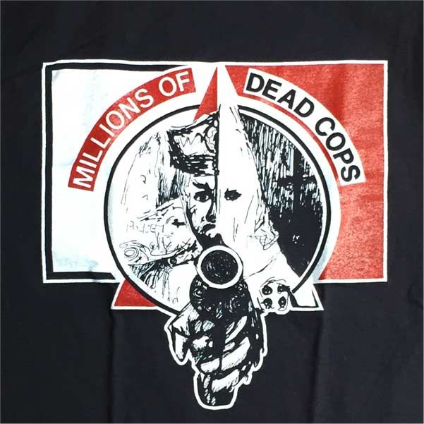 MDC Tシャツ MILLIONS OF DEAD COPS