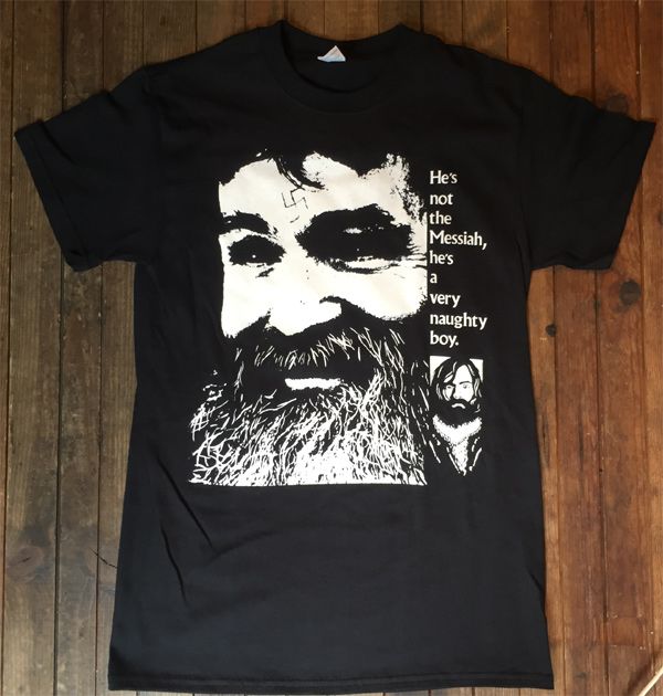 Charles Manson Tシャツ He's not the messiah