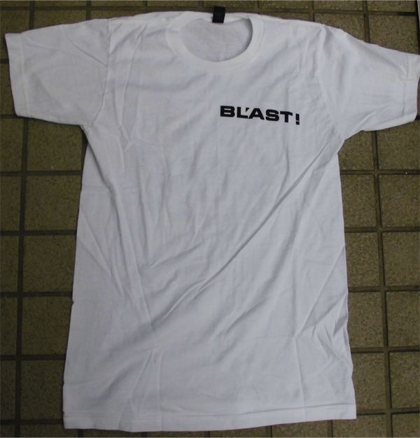 BL'AST! Tシャツ FOR THOSE WHO'VE GRACED THE FIRE