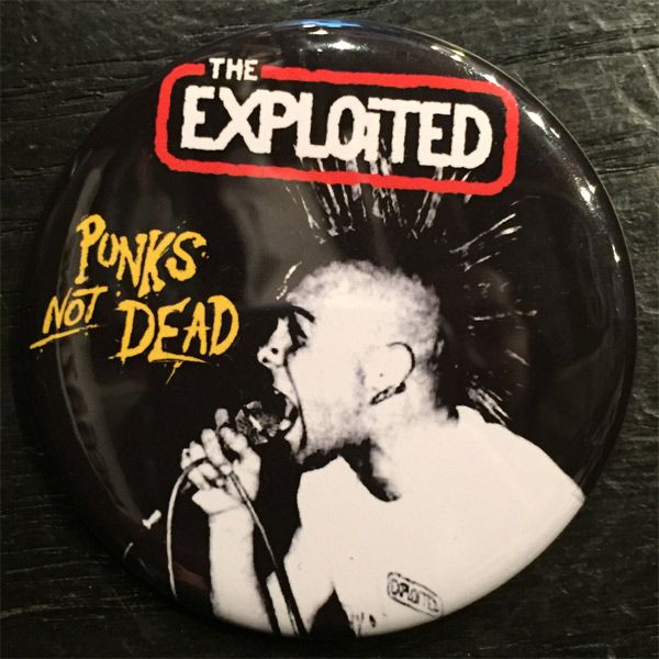 THE EXPLOITED デカバッジ PUNKS NOT DEAD