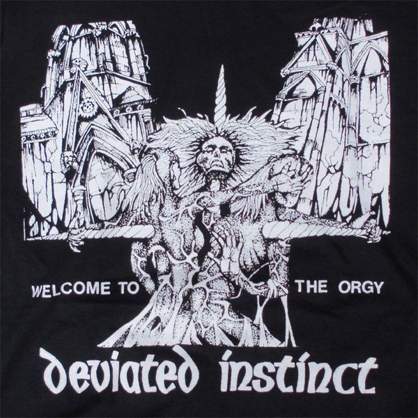 DEVIATED INSTINCT Tシャツ WELCOME TO THE ORGY2