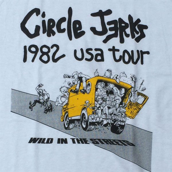 CIRCLE JERKS Tシャツ WILD IN THE STREET TOUR