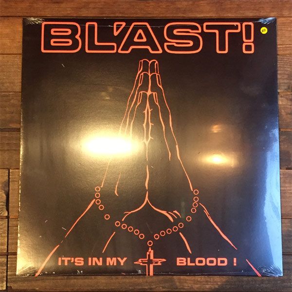 BL'AST! 12"LP IT'S IN MY BLOOD