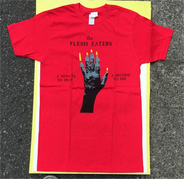 THE FLESH EATERS Tシャツ A Minute To Pray A Second To Die