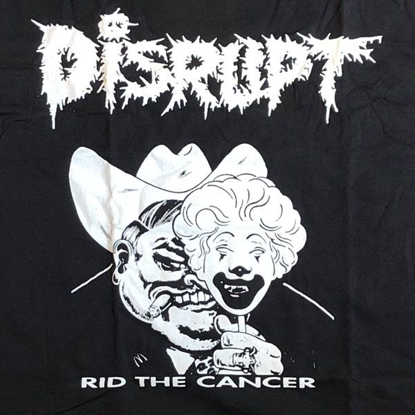 DISRUPT Tシャツ RID THE CANSER2