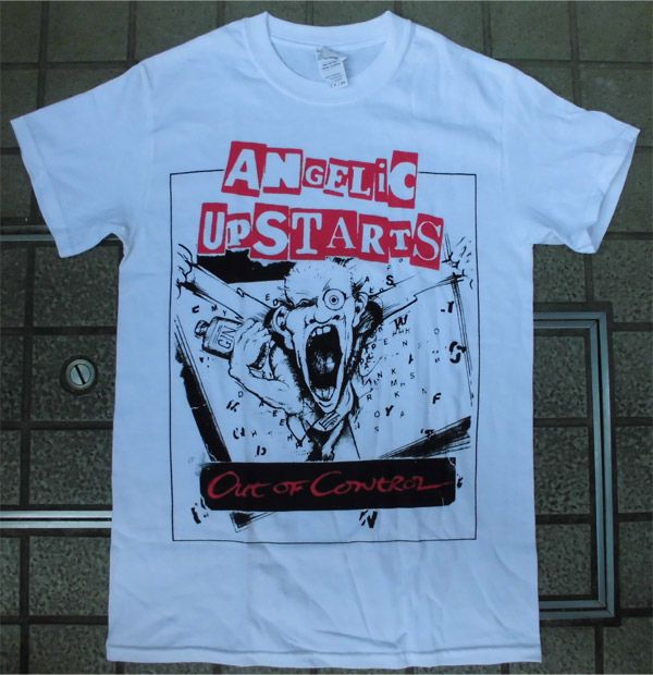 ANGELIC UPSTARTS Tシャツ Out Of Control