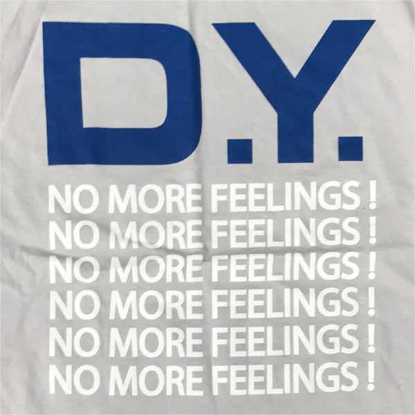Despise you Tシャツ NO MORE FEELINGS! OFFICIAL！