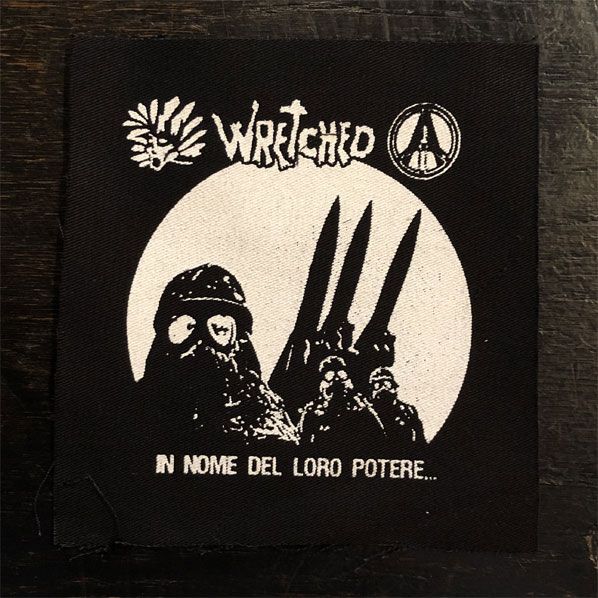 WRETCHED PATCH In Nome Del Loro Potere
