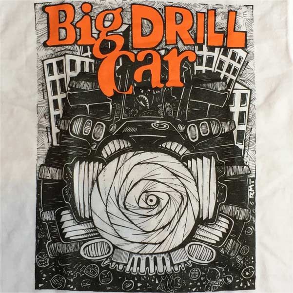 BIG DRILL CAR Tシャツ STILL ON THE COUCH OFFICIAL！ | 45REVOLUTION