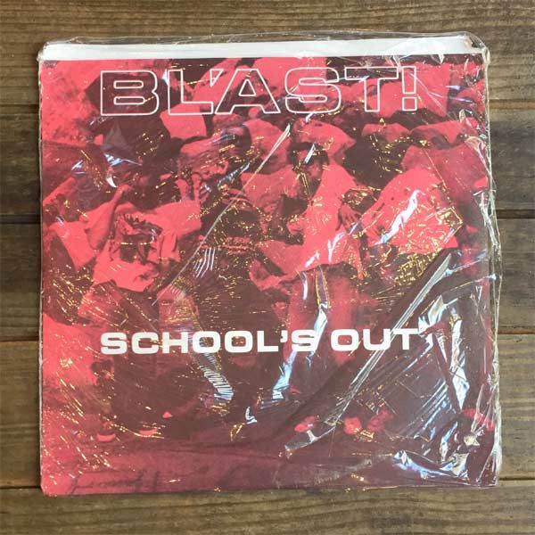 BL'AST! 7" EP SCHOOL'S OUT